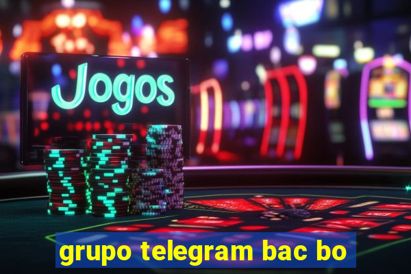 grupo telegram bac bo